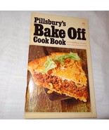 Vintage Pillsburys Bake Off Cook Book 21st Prize Winning Recipes 1970 Pa... - £7.82 GBP