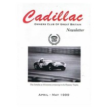 Cadillac Owners Club of GB Newsletter Magazine April/May 1999 mbox2814 - £3.92 GBP