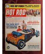 Rare HOT ROD Car Magazine April 1962 Roadsters 405 HP Ford Rod Custom Show - £17.24 GBP