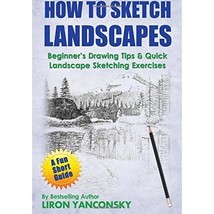 How to Sketch Landscapes: Beginner&#39;s Drawing Tip &amp; Quick Landscape Sketching Exe - £11.94 GBP