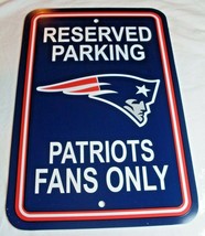 Nfl New England Patriot Reserved Parking Sign Patriots Fans Only 12&quot;x18&quot; Plastic - £20.70 GBP