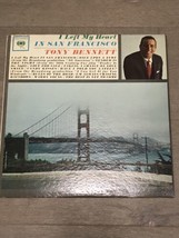 TONY BENNETT - I LEFT MY HEART IN SAN FRANCISCO - Columbia CL1869   - $10.00