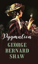 Pygmalion [Hardcover] - £20.45 GBP