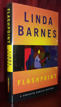 Linda Barnes Flashpoint First Edition Signed Mystery Hc Dj Detective Carlotta - £14.37 GBP