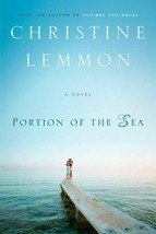 Portion of the Sea, by Christine Lemmon (2006, Trade Paperback) AUTOGRAPHED - £19.77 GBP