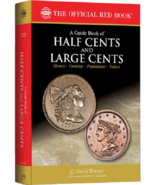 Guide Book of Half Cents and Large Cents 1st Edition - $42.95