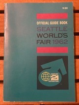 1962 Seattle Worlds Fair Official Guide Book Century 21 Exposition Space... - $11.21