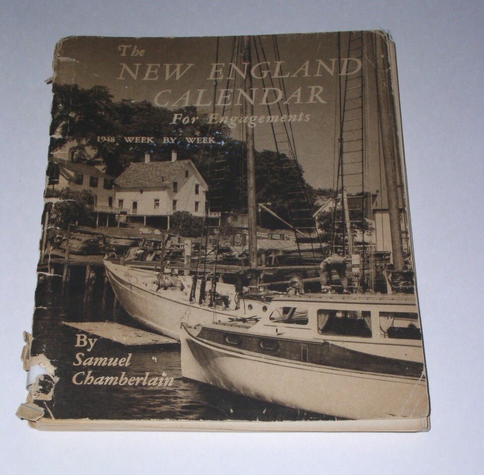 New England Calendar Vintage 1948 Samuel Chamberlain - $14.99 New England Calendar Vintage 1948 Samuel Chamberlain - $14.99