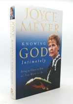 Joyce Meyer Knowing God Intimately Being As Close To Him As You Want To Be 1st E - £39.29 GBP