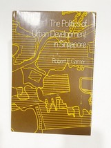 (First Pub.)The Politics of Urban Development in Singapore Hardcover Robert E HC - £19.57 GBP