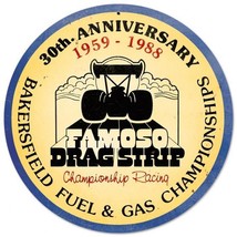 Famoso Dragstrip 30Th 14&quot; Round Metal Sign - $29.95