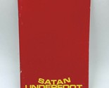 Satan Underfoot Don Hughes Publications 1st ed Paperback Booklet VGUC BK1 - $17.95