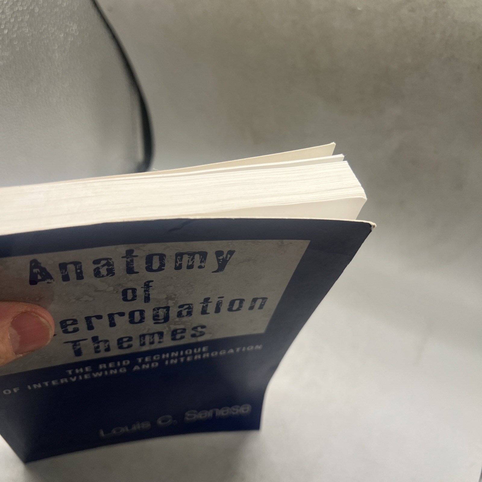 Anatomy of Interrogation Themes : The Reid Technique of Interview Item image 3
