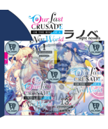Our Last Crusade or the Rise of a New World Light Novel English Vol.1-13 EXPEDIT - $158.30