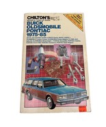 Chilton&#39;s Buick Oldsmobile Pontiac 1975-85 Repair and Tune Up Guide - £7.81 GBP