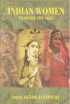 Indian Women Through the Ages [Hardcover] - £20.84 GBP