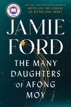 The Many Daughters of Afong Moy: A Novel [Hardcover] Ford, Jamie - £9.44 GBP