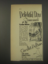 1956 Caribe Hilton Hotel, San Juan Puerto Rico Advertisement - Delightful Days - £14.54 GBP
