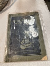THE METROPOLITAN COOK BOOK  1927 METROPOLITAN LIFE INSURANCE COMPANY - $9.50