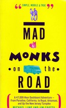 Mad Monks on the Road: a 47,000-Hour Dashboard Adventure From CA TO NJ - £1.78 GBP