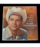 Hank THompson LP Vinyl Record Album T-1469 This Broken Heart Of Mine - $13.87 CAD