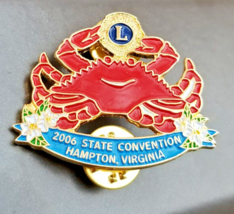 2006 Lions Club PIN Hampton Virginia and State Convention Enamel Red Crab Brooch - £6.96 GBP