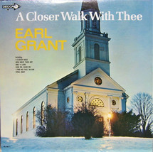 Earl Grant - A Closer Walk With Thee (LP) (G+) - £5.20 GBP