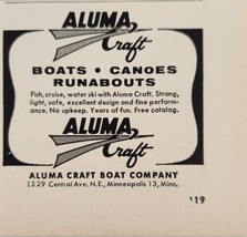 1958 Print Ad Aluma Craft Boats Canoes &amp; Runabouts Minneapolis,Minnesota - £5.64 GBP