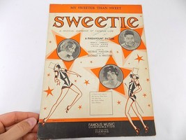 Vintage Sheet Music 1929 My Sweeter Than Sweet From Sweetie By Paramount - £7.07 GBP
