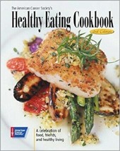 NEW The American Cancer Society&#39;s Healthy Eating Cookbook Celebration of... - £15.78 GBP