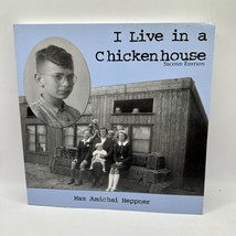 I Live in a Chickenhouse Max Amichai Heppner Paperback  2nd Edition - £7.33 GBP