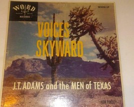 J.T. Adams &amp; The Men-of-Texas Voices Skyward W3038-LP. EX - £9.90 GBP