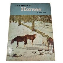 The Book Of Horses By Glenn Balch 1958 Scholastic Books - £5.86 GBP
