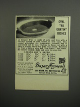 1952 Bazar Francais Le Creuset Ware Ad - Oval Au Gratin Dishes - £14.77 GBP
