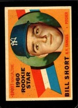 1960 Topps #142 Bill Short Vgex (Rc) Yankees Rs *NY10945 - £2.12 GBP