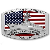 USS WILLIAM P. LAWRENCE DDG-110  3&quot; BELT BUCKLE - £39.50 GBP