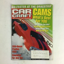 January 2001 Car Craft Magazine Cams What&#39;s Best For You 500-Horse Pontiac 4551 - £9.37 GBP