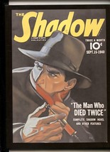 The Shadow The Man Who Died Twice 9/15/1940 -Pulp Reprint 2006 - $45.11