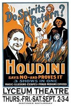 Do spirits return? Houdini says no 20 x 30 Poster - £20.76 GBP