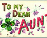 Large Letter Floral Greetings To My Dear Aunt Embossed 1908 DB Postcard H4 - $4.90