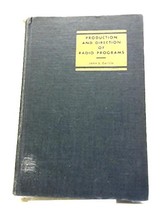 Production and Direction of Radio Programs [Hardcover] John S. Carlile - £23.06 GBP
