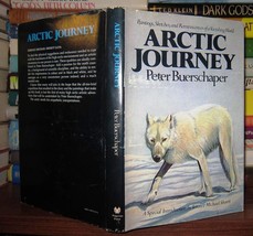 Buerschaper, Peter ARCTIC JOURNEY Paintings, Sketches, &amp; Reminiscences of a Vani - £37.59 GBP