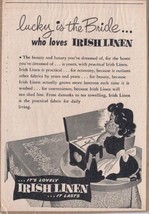 Vintage Print Ad Lucky Is The Bride Who Loves Irish Linen 4 3/4&quot; x 6 3/4&quot; - £2.82 GBP