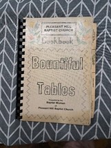 Bountiful Tables Cookbook Pleasant Hills Babtist Church - £6.51 GBP