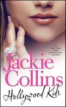 Hollywood Kids [Mass Market Paperback] Collins, Jackie - £3.64 GBP
