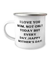 Sarcastic Single mom, I love you Mom, not only today but every day.Happy Mother&#39; - £15.63 GBP