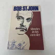 Sketches In His Own Key Biography Paperback Book by Bob St John Shoal Creek 1981 - £12.33 GBP