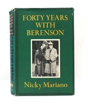 Nicky Mariano Forty Years With Berenson 1st American Edition 1st Printing - £86.60 GBP