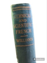 Technical And Scientific French By Edwin Williams Vintage 1926 Hardback - £29.41 GBP