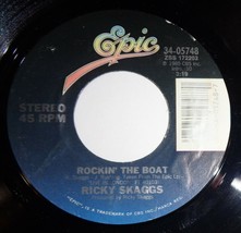 Ricky Skaggs 45 RPM Record - Rockin&#39; The Boat / Cajun Moon A9 - £3.08 GBP